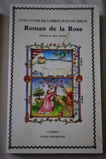 Roman de la rose / Guillaume de Lorris