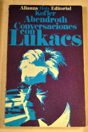Conversaciones con Lukcs / Gyorgy Lukcs