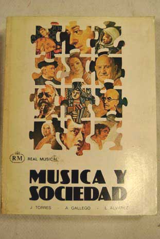 Msica y sociedad / Jacinto Torres