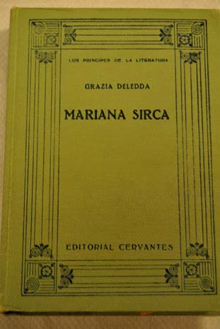 Mariana Sirca / Grazia Deledda