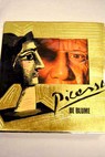Picasso de Blume / Francis Ponge y Pierre Descargues