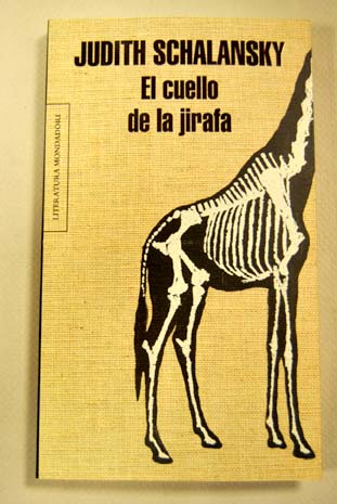 El cuello de la jirafa / Judith Schalansky
