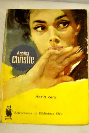 Hacia cero / Agatha Christie