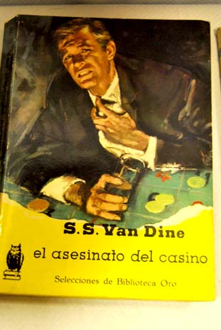 El asesinato del casino / S S Van Dine