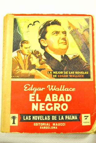 El abad negro / Edgar Wallace