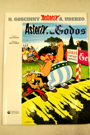 Asterix y los Godos / Ren Goscinny
