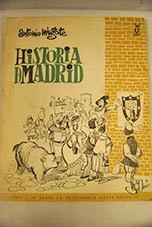 Historia de Madrid I Desde la prehistoria hasta Felipe II / Antonio Mingote