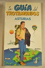 La Guia del trotamundos Asturias / Jess Garca Marn