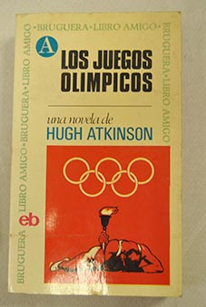 Los juegos olimpicos / Hugh Atkinson