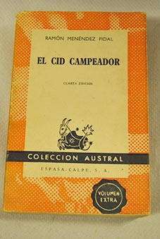 El Cid Campeador / Ramn Menndez Pidal