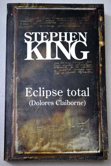 Eclipse total Dolores Claiborne / Stephen King