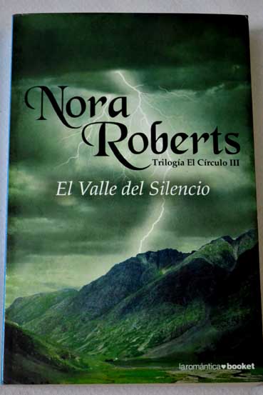 El valle del silencio / Nora Roberts