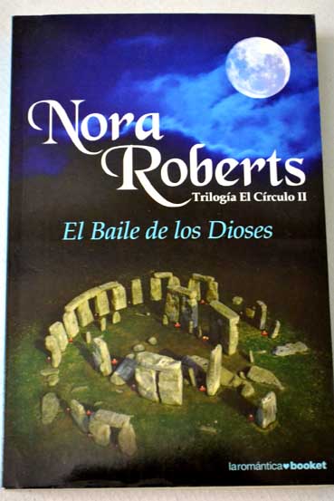 El baile de los dioses / Nora Roberts