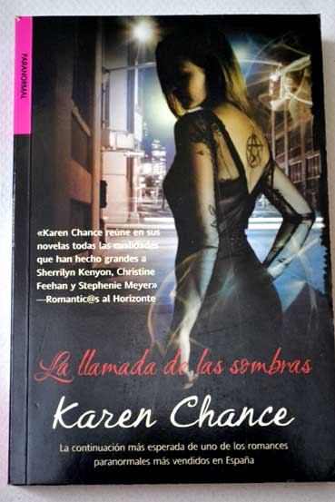 La llamada de las sombras / Karen Chance