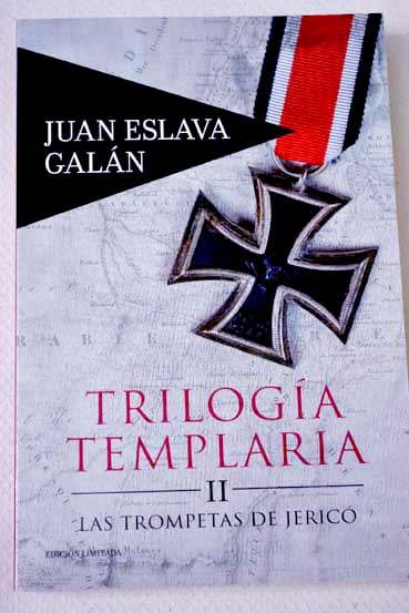 Las trompetas de Jeric / Juan Eslava Galn