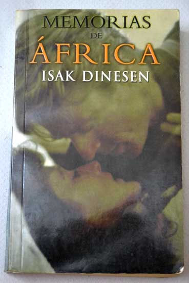 Memorias de frica / Isak Dinesen