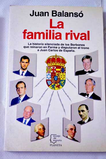 La familia rival / Juan Balans