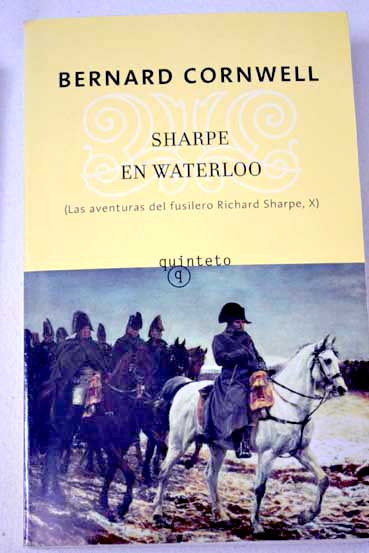 Sharpe en Waterloo / Bernard Cornwell