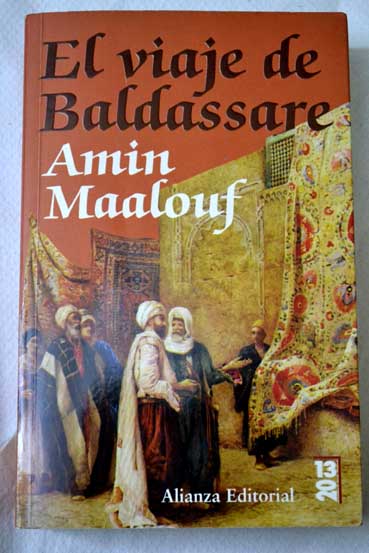 El viaje de Baldassare / Amin Maalouf