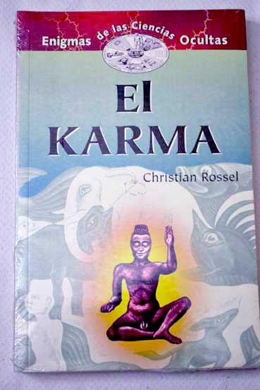 El karma / Christian Rossel