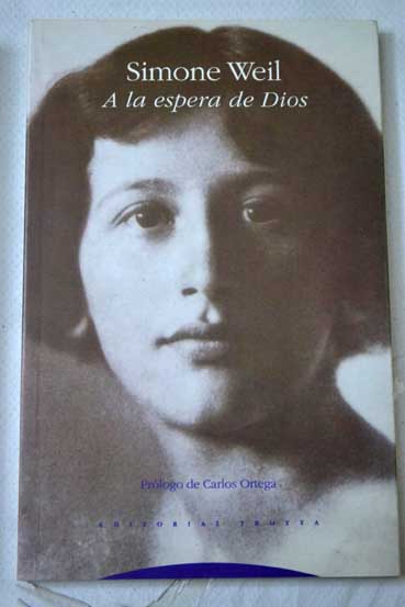 A la espera de Dios / Simone Weil