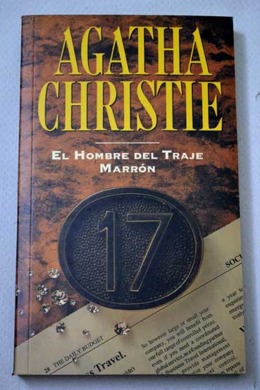El hombre del traje marrn / Agatha Christie