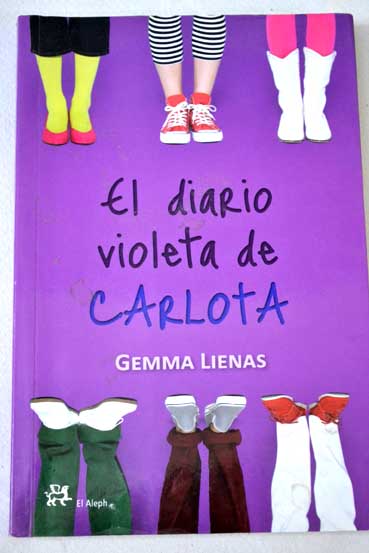 El diario violeta de Carlota / Gemma Lienas