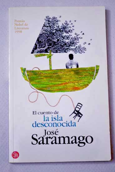 El cuento de la isla desconocida / Jos Saramago