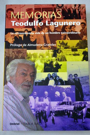 Memorias / Teodulfo Lagunero