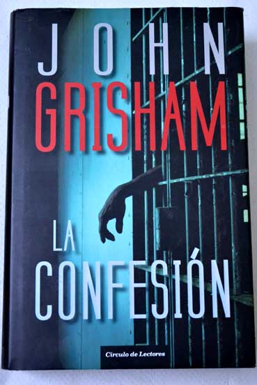 La confesin / John Grisham