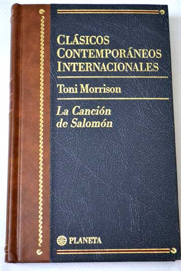 La cancin de Salomn / Toni Morrison