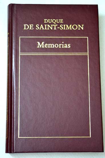 Memorias la princesa de los Ursinos / Louis de Rouvroy Saint Simon