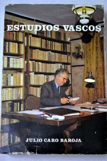 Estudios vascos / Julio Caro Baroja