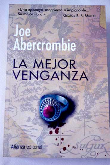 La mejor venganza / Joe Abercrombie