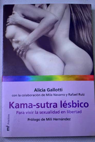 Kama sutra lsbico / Alicia Gallotti