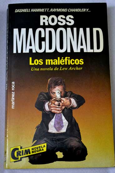 Los malficos / Ross Macdonald