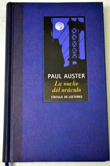 La noche del orculo / Paul Auster