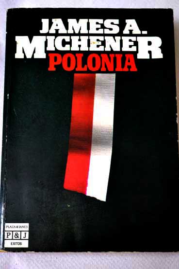 Polonia / James A Michener