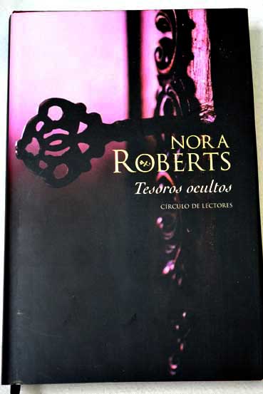 Tesoros ocultos / Nora Roberts
