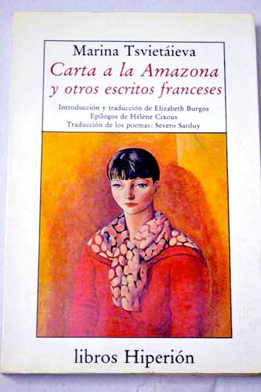Carta a la Amazona y otros escritos franceses en prosa y verso / Marina Ivanovna Tsvetaeva