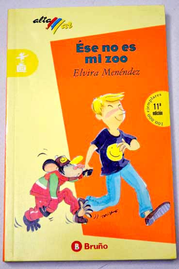 Ese no es mi zoo / Elvira Menndez