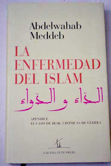 La enfermedad del islam / Abdelwahab Meddeb
