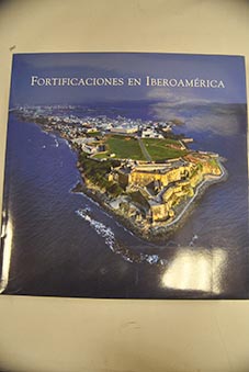 Fortificaciones en Iberoamrica / Ramn Gutirrez