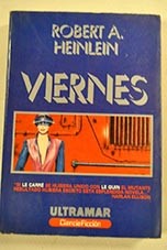 Viernes / Robert A Heinlein