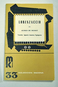 Lorenzaccio / Alfred de Musset