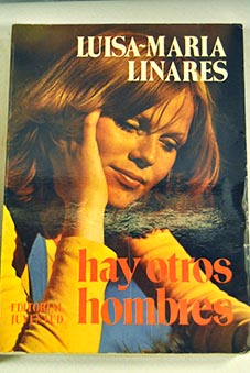 Hay otros hombres siete novelas cortas / Luisa Mara Linares