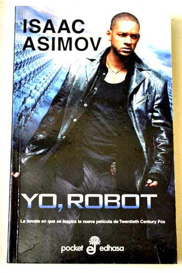 Yo robot / Isaac Asimov