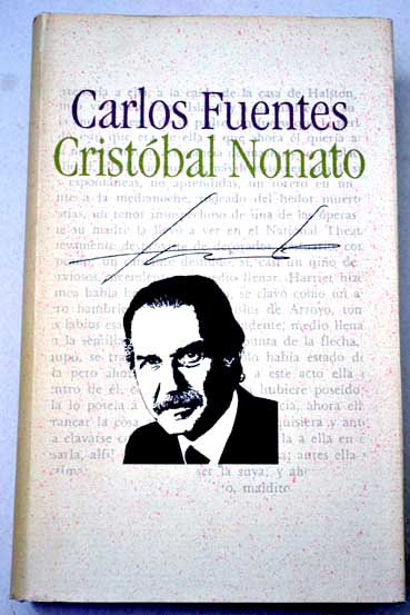 Cristbal Nonato / Carlos Fuentes