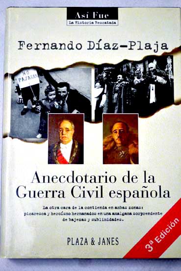 Anecdotario de la Guerra Civil espaola / Fernando Daz Plaja