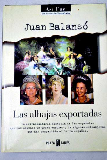 Las alhajas exportadas / Juan Balans